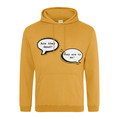 Are They Dead? Hoodie