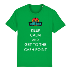 Keep Calm And Get To The Cash Point T-Shirt