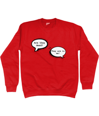 Are They Dead? Sweater