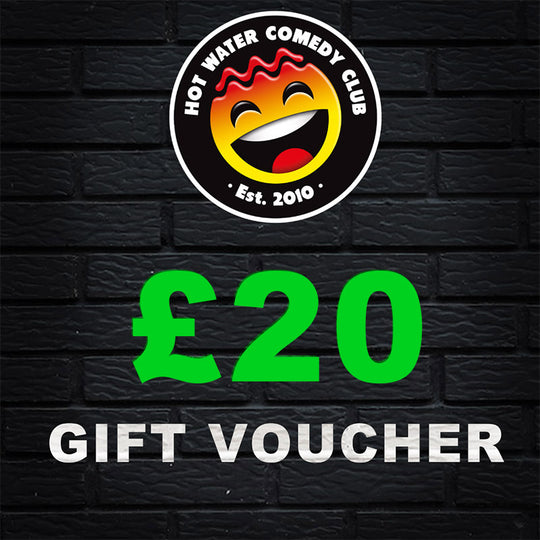 £20 Hot Water Comedy Club Gift Voucher