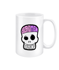 Dead Men Talking Logo 15oz Mug