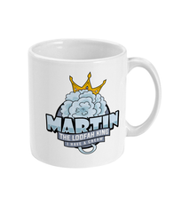 Martin 'The Loofah King' 11oz Mug