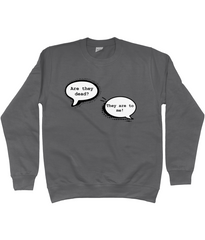 Are They Dead? Sweater